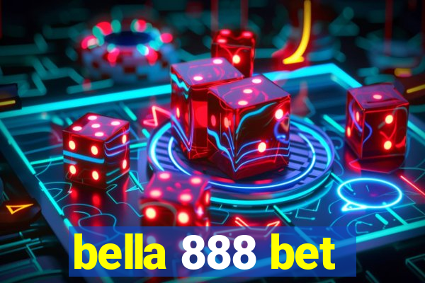 bella 888 bet